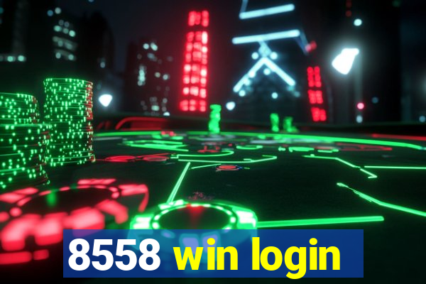 8558 win login
